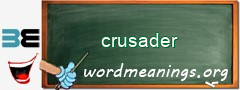 WordMeaning blackboard for crusader